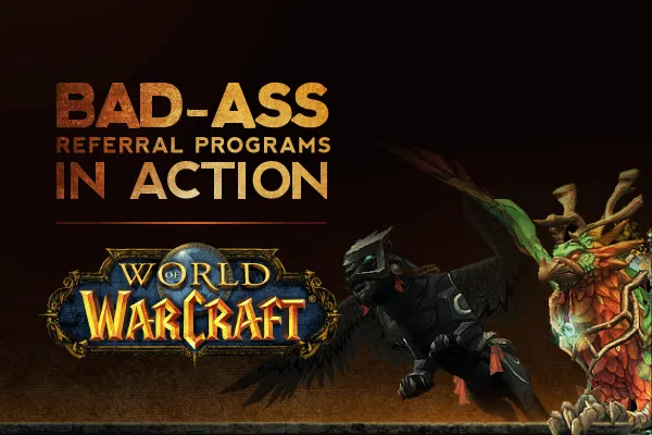 Social Referral Programs: World Of Warcraft