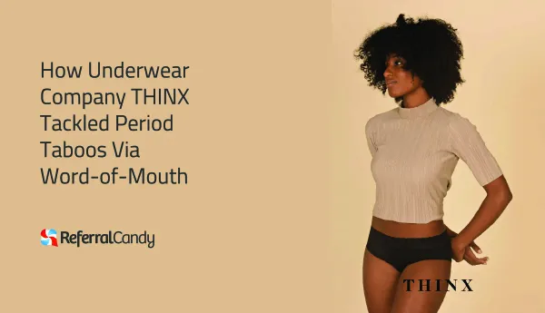 Period-Proof Underwear Helped THINX Tackle Period Taboos