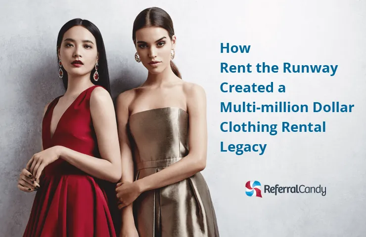 How Rent The Runway Created a Multi-million Dollar Legacy